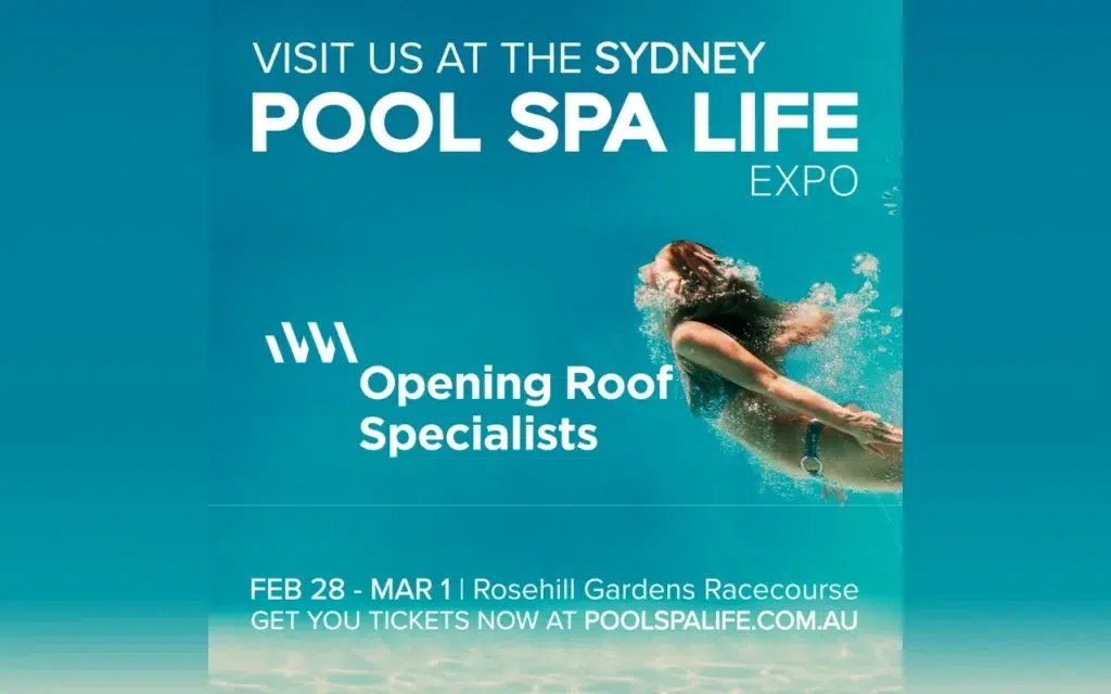 Visit Opening Roof Specialists at Sydney Pool Spa Life